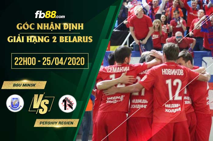 fb88-tỷ lệ kèo nhà cái BGU Minsk vs Pershiy Regien