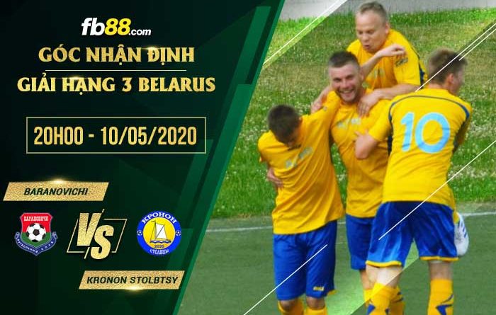 fb88-tỷ lệ kèo nhà cái FC Baranovichi vs Kronon Stolbtsy