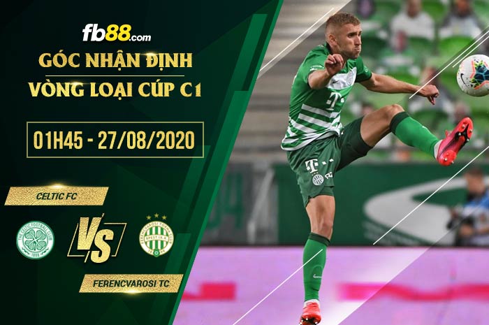 fb88-tỷ lệ kèo nhà cái Celtic FC vs Ferencvarosi TC