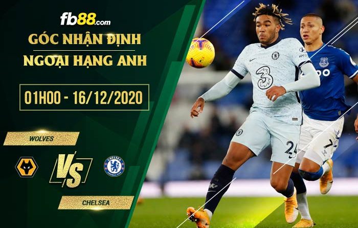 fb88-tỷ lệ kèo nhà cái Wolves vs Chelsea