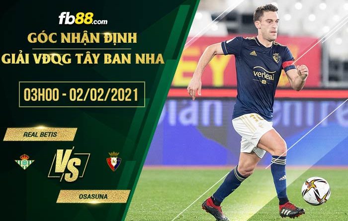 fb88-tỷ lệ kèo nhà cái Betis vs Osasuna