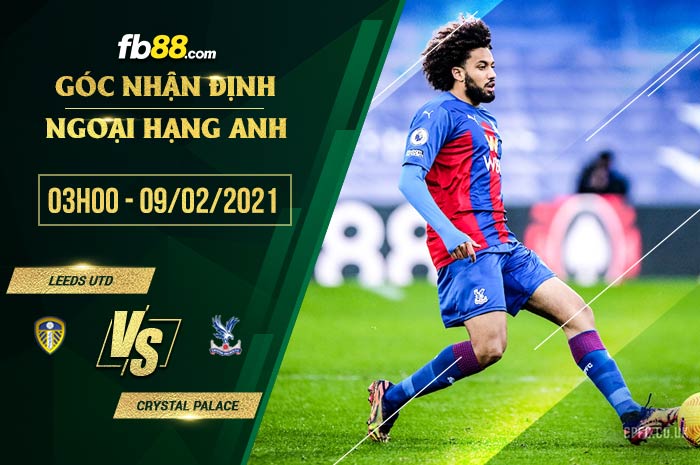 fb88-tỷ lệ kèo nhà cái Leeds vs Crystal Palace