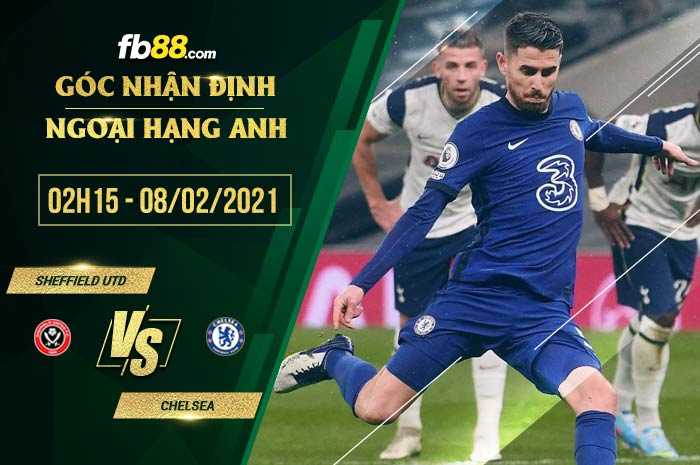 fb88-tỷ lệ kèo nhà cái Sheffield United vs Chelsea