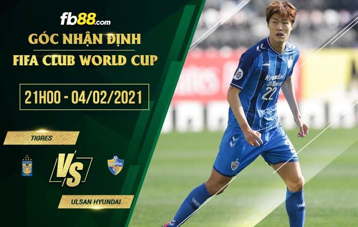 fb88-tỷ lệ kèo nhà cái Tigres UANL vs Ulsan