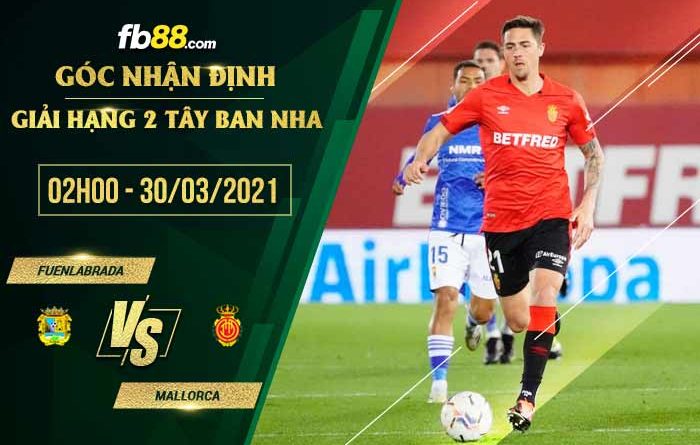 fb88-tỷ lệ kèo nhà cái Fuenlabrada vs Mallorca