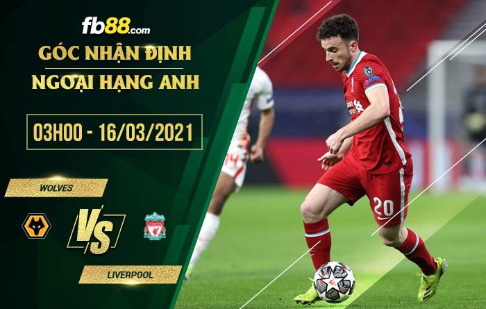 fb88-tỷ lệ kèo nhà cái Wolves vs Liverpool