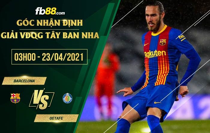 fb88-tỷ lệ kèo nhà cái Barcelona vs Getafe