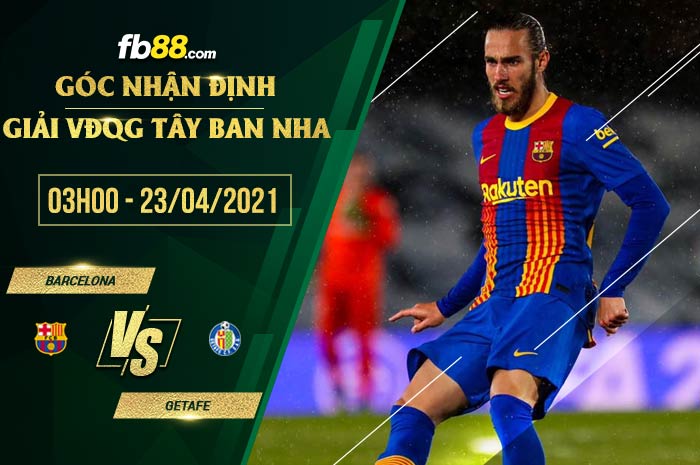 fb88-tỷ lệ kèo nhà cái Barcelona vs Getafe