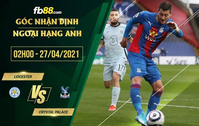 fb88-tỷ lệ kèo nhà cái Leicester vs Crystal Palace