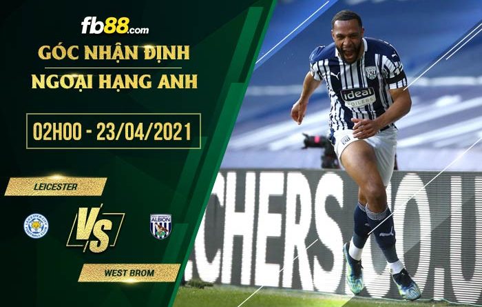 fb88-tỷ lệ kèo nhà cái Leicester vs West Brom