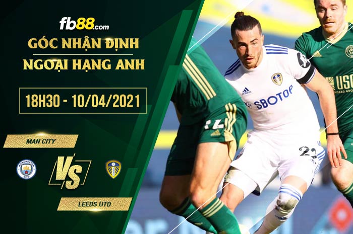 fb88-tỷ lệ kèo nhà cái Man City vs Leeds