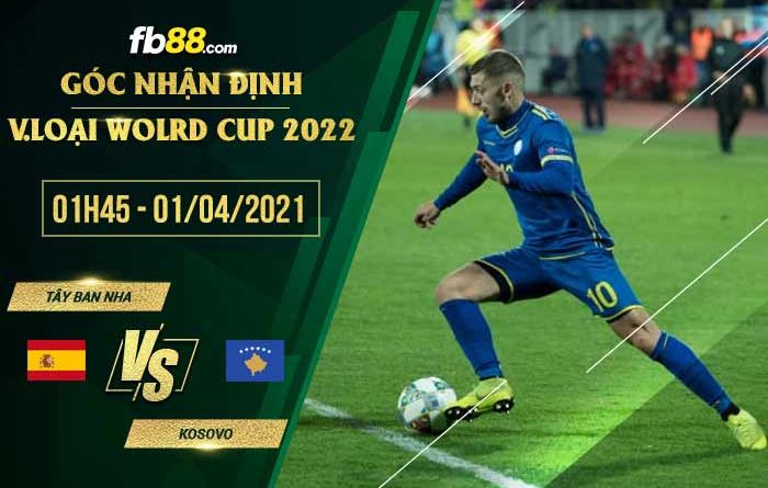 fb88-tỷ lệ kèo nhà cái Tay Ban Nha vs Kosovo