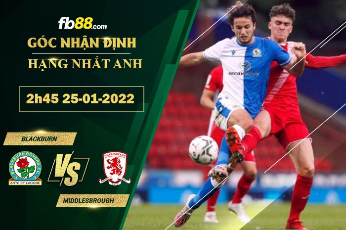 Fb88 soi kèo trận đấu Blackburn vs Middlesbrough