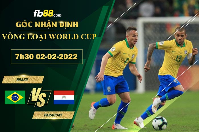 Fb88 soi kèo trận đấu Brazil vs Paraguay