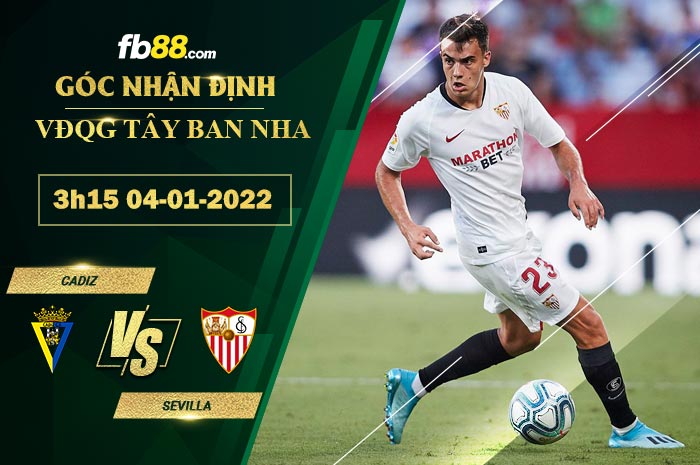 Fb88 soi kèo trận đấu Cadiz vs Sevilla