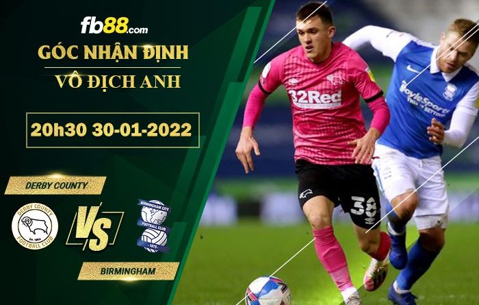 Fb88 soi kèo trận đấu Derby County vs Birmingham