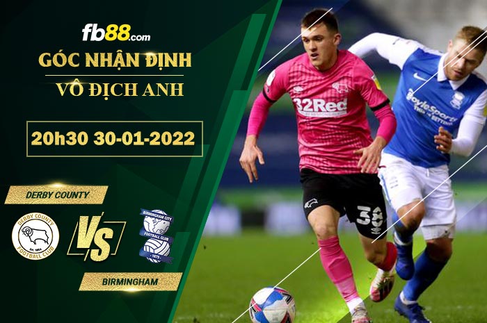 Fb88 soi kèo trận đấu Derby County vs Birmingham