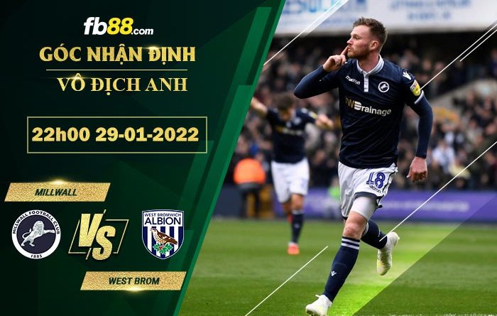 Fb88 soi kèo trận đấu Millwall vs West Brom