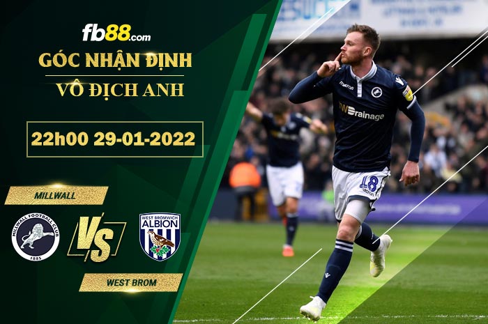 Fb88 soi kèo trận đấu Millwall vs West Brom