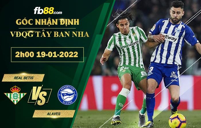 Fb88 soi kèo trận đấu Real Betis vs Alaves