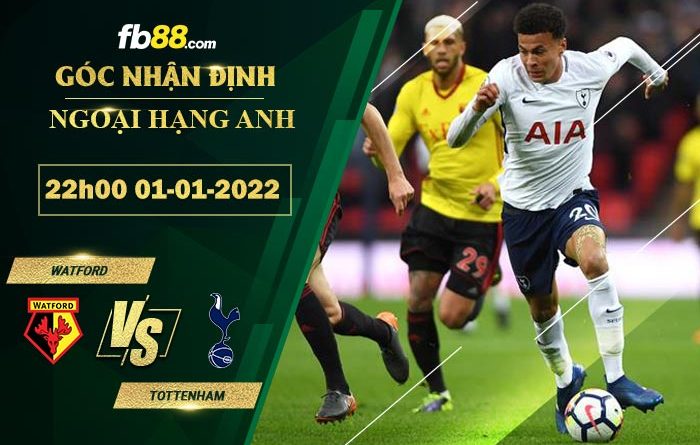 Fb88 soi kèo trận đấu Watford vs Tottenham