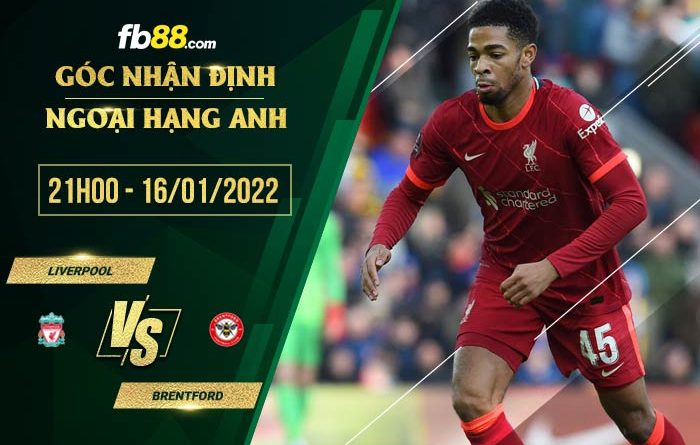 fb88 tỷ lệ kèo nhà cái Liverpool vs Brentford