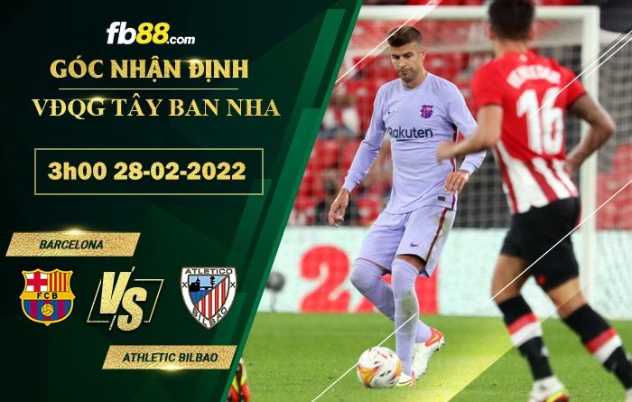 Fb88 soi kèo trận đấu Barcelona vs Athletic Bilbao