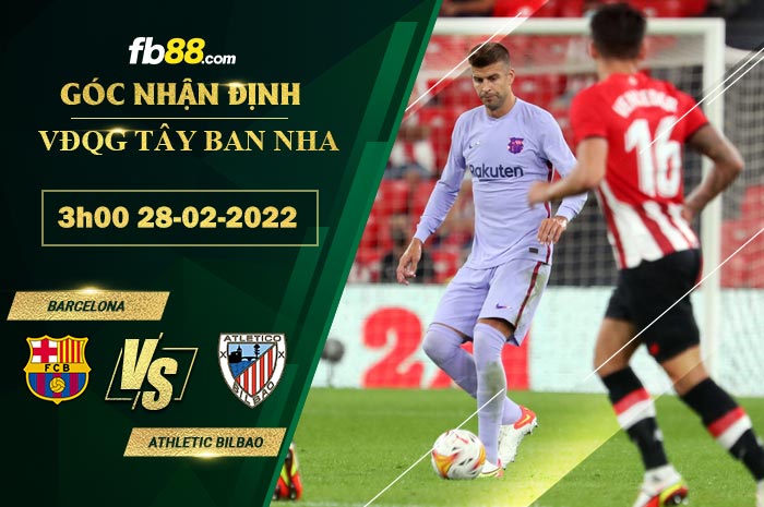 Fb88 soi kèo trận đấu Barcelona vs Athletic Bilbao