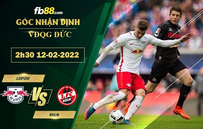 Fb88 soi kèo trận đấu Leipzig vs Koln