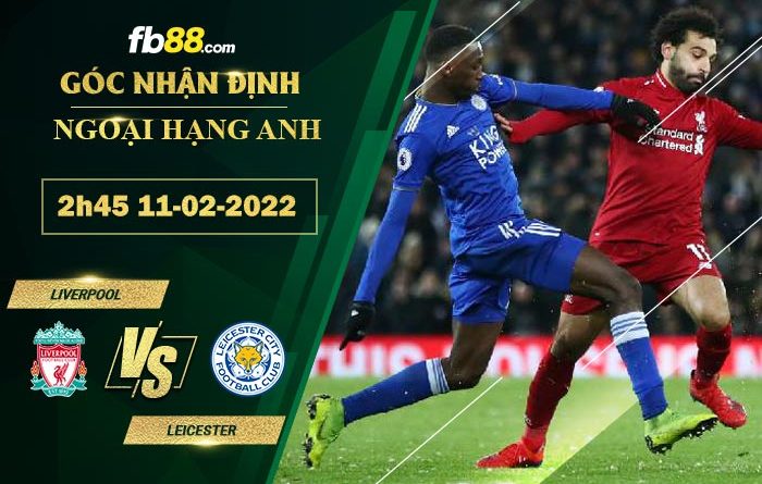 Fb88 soi kèo trận đấu Liverpool vs Leicester