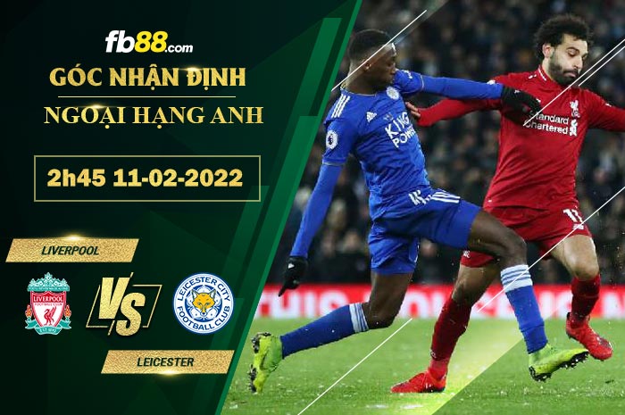 Fb88 soi kèo trận đấu Liverpool vs Leicester