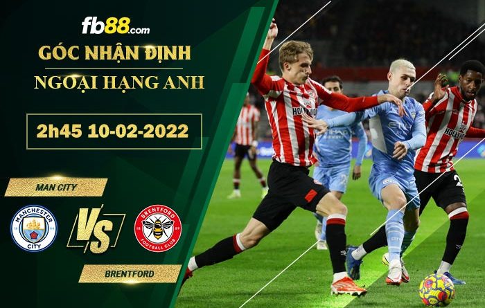 Fb88 soi kèo trận đấu Man City vs Brentford