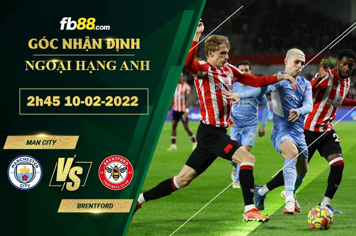 Fb88 soi kèo trận đấu Man City vs Brentford