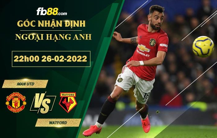 Fb88 soi kèo trận đấu Man Utd vs Watford