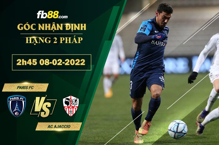 FB88 soi kèo trận đấu Paris FC vs AC Ajaccio