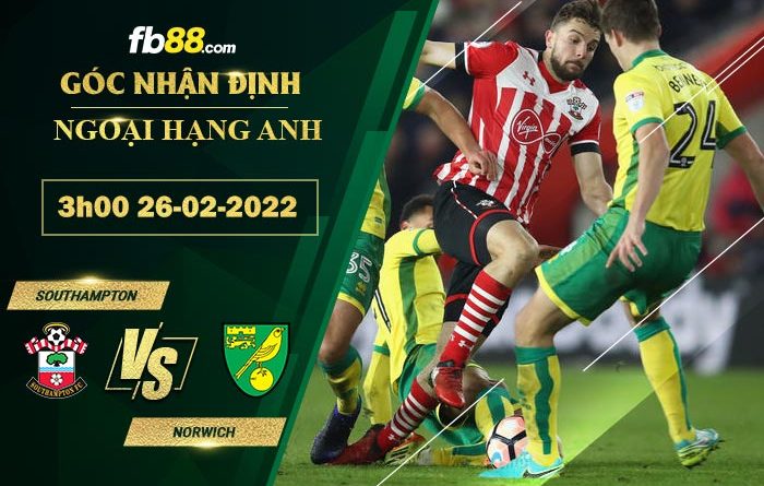 Fb88 soi kèo trận đấu Southampton vs Norwich