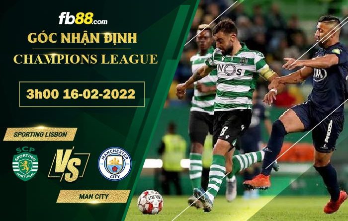 Fb88 soi kèo trận đấu Sporting Lisbon vs Man City