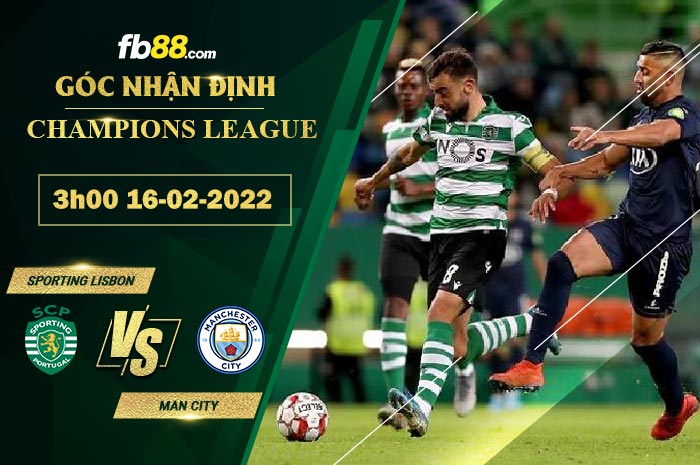 Fb88 soi kèo trận đấu Sporting Lisbon vs Man City