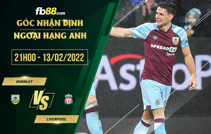 fb88 tỷ lệ kèo nhà cái Burnley vs Liverpool