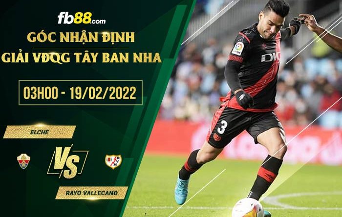 fb88 tỷ lệ kèo nhà cái Elche vs Rayo Vallecano