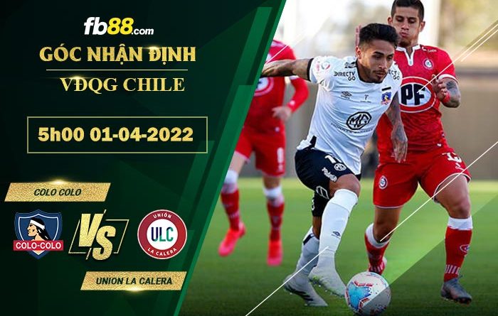 Fb88 soi kèo trận đấu Colo Colo vs Union La Calera