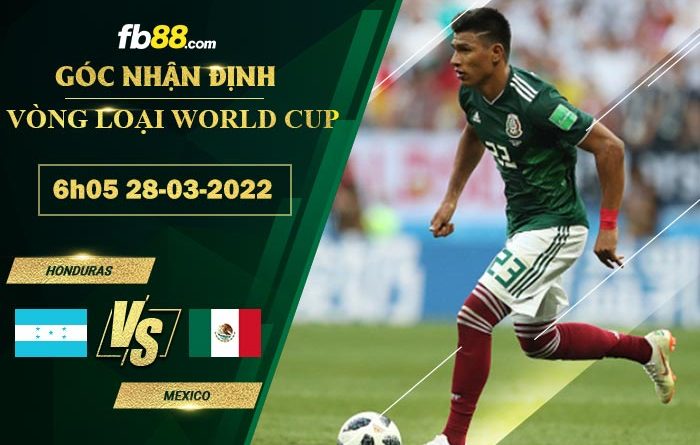 Fb88 soi kèo trận đấu Honduras vs Mexico