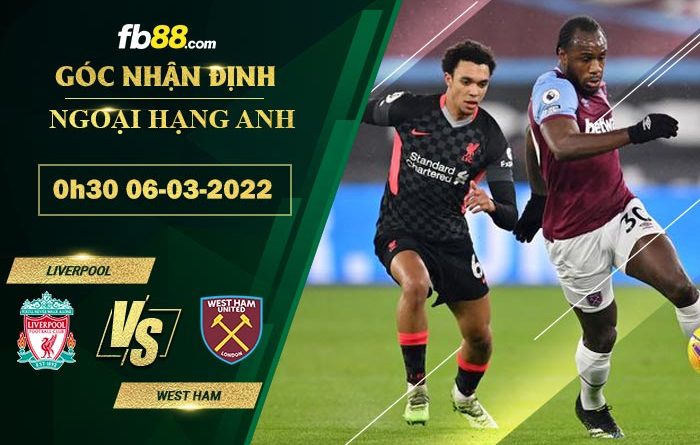 Fb88 soi kèo trận đấu Liverpool vs West Ham