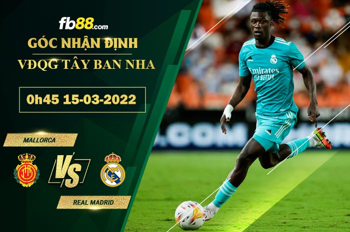 Fb88 soi kèo trận đấu Mallorca vs Real Madrid