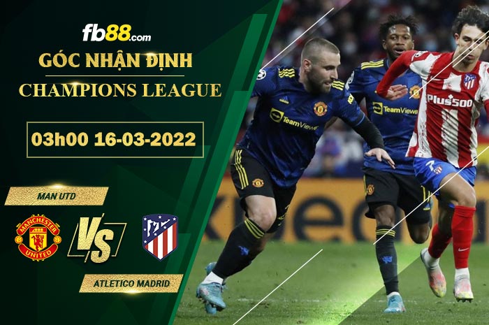 Fb88 soi kèo trận đấu Man Utd vs Atletico Madrid