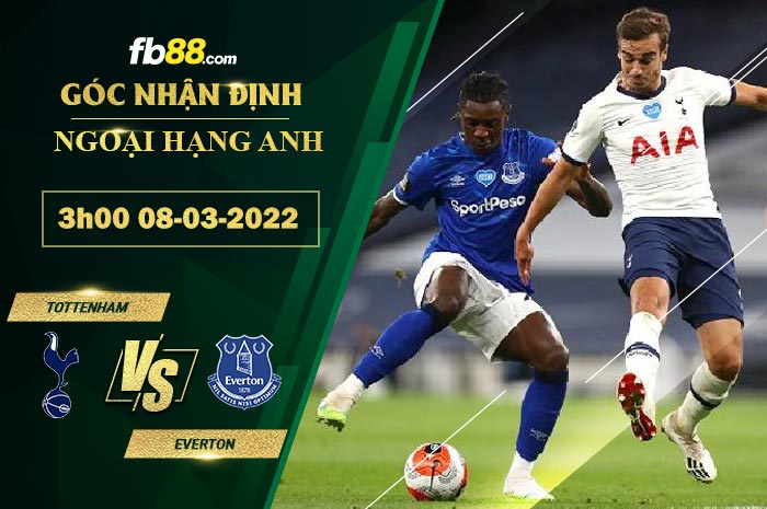 Fb88 soi kèo trận đấu Tottenham vs Everton