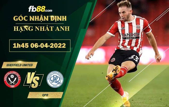 Fb88 soi kèo trận đấu Sheffield United vs QPR