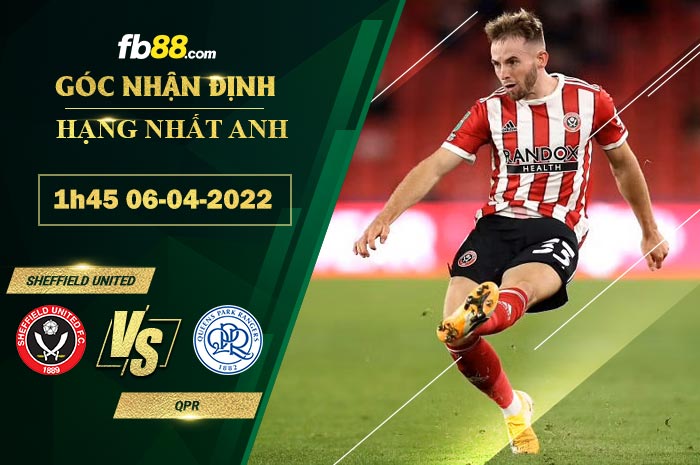 Fb88 soi kèo trận đấu Sheffield United vs QPR