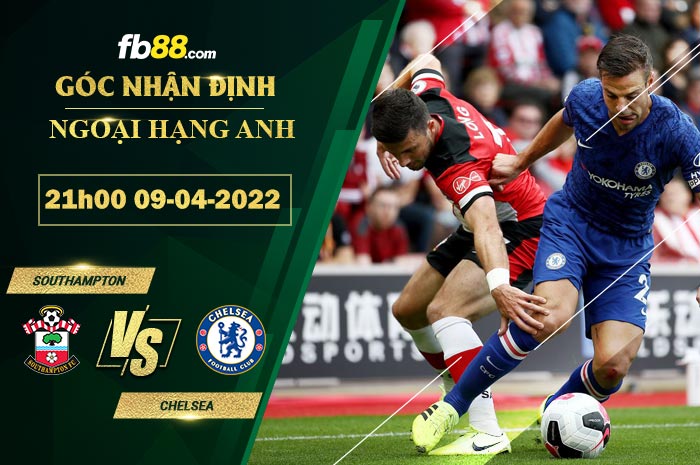 Fb88 soi kèo trận đấu Southampton vs Chelsea