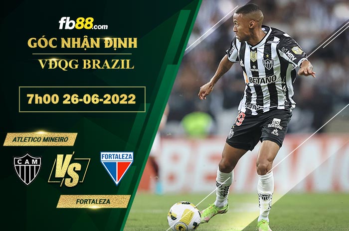 Fb88 soi kèo trận đấu Atletico Mineiro vs Fortaleza